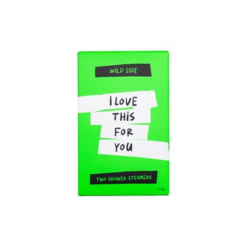 I Love This For You - Shower Steamer - Two Pack