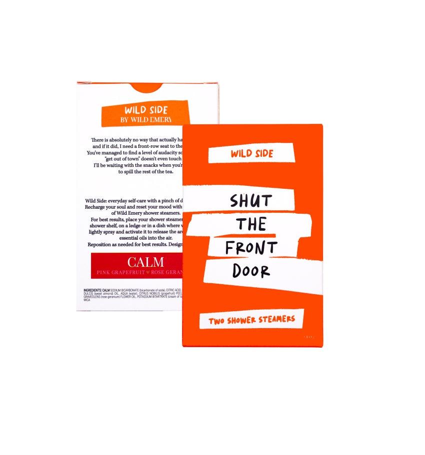 Shut The Front Door - Shower Steamer - Two Pack