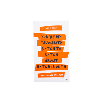 You're My Favourite - Shower Steamer - Three Pack