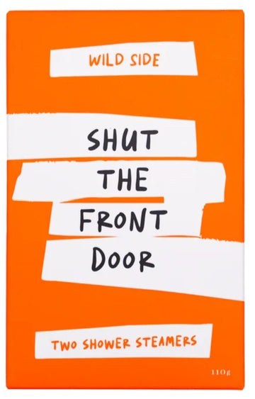 Shut The Front Door - Shower Steamer - Two Pack